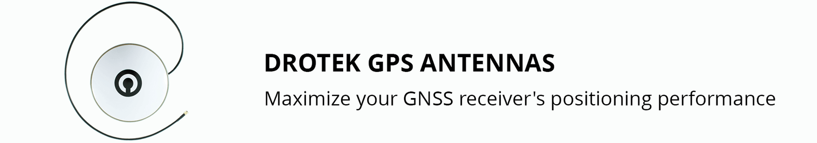 Discover our selection of antennas covering the GPS L1, GLONASS G1, BeiDou B1, Galileo E1, and SBAS (WAAS, EGNOS & MSAS)...